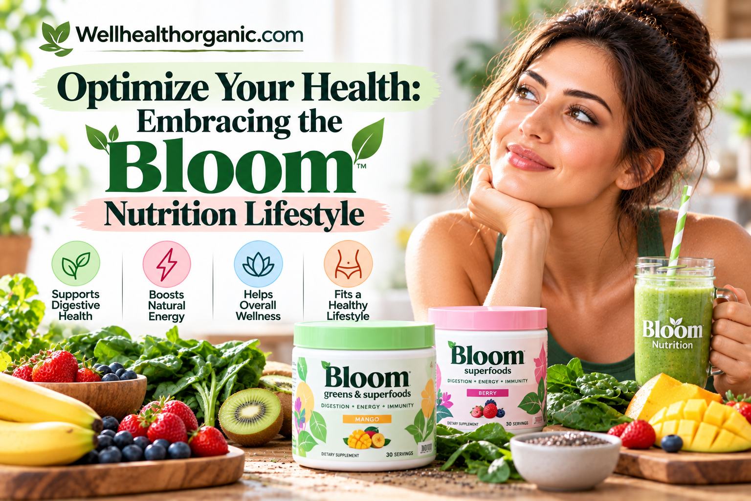 Optimize Your Health: Embracing the Bloom Nutrition Lifestyle